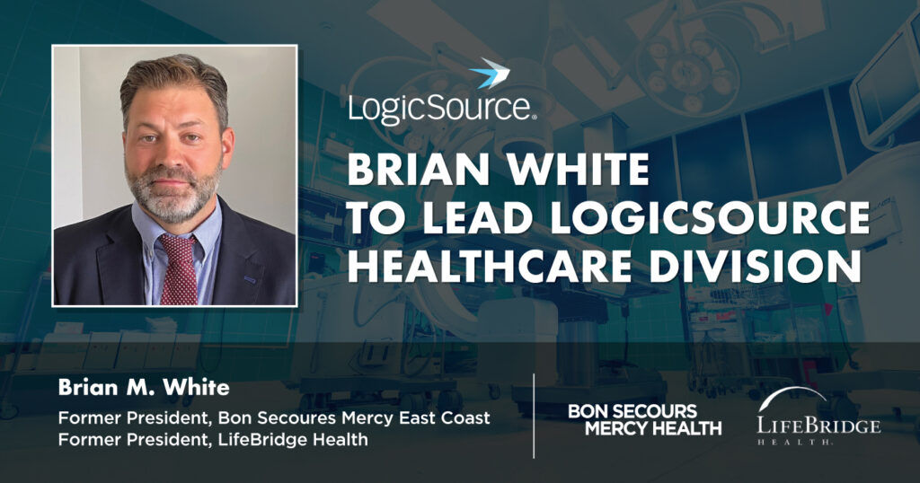 LogicSource Appoints Brian White to Lead Healthcare Division LogicSource Procurement