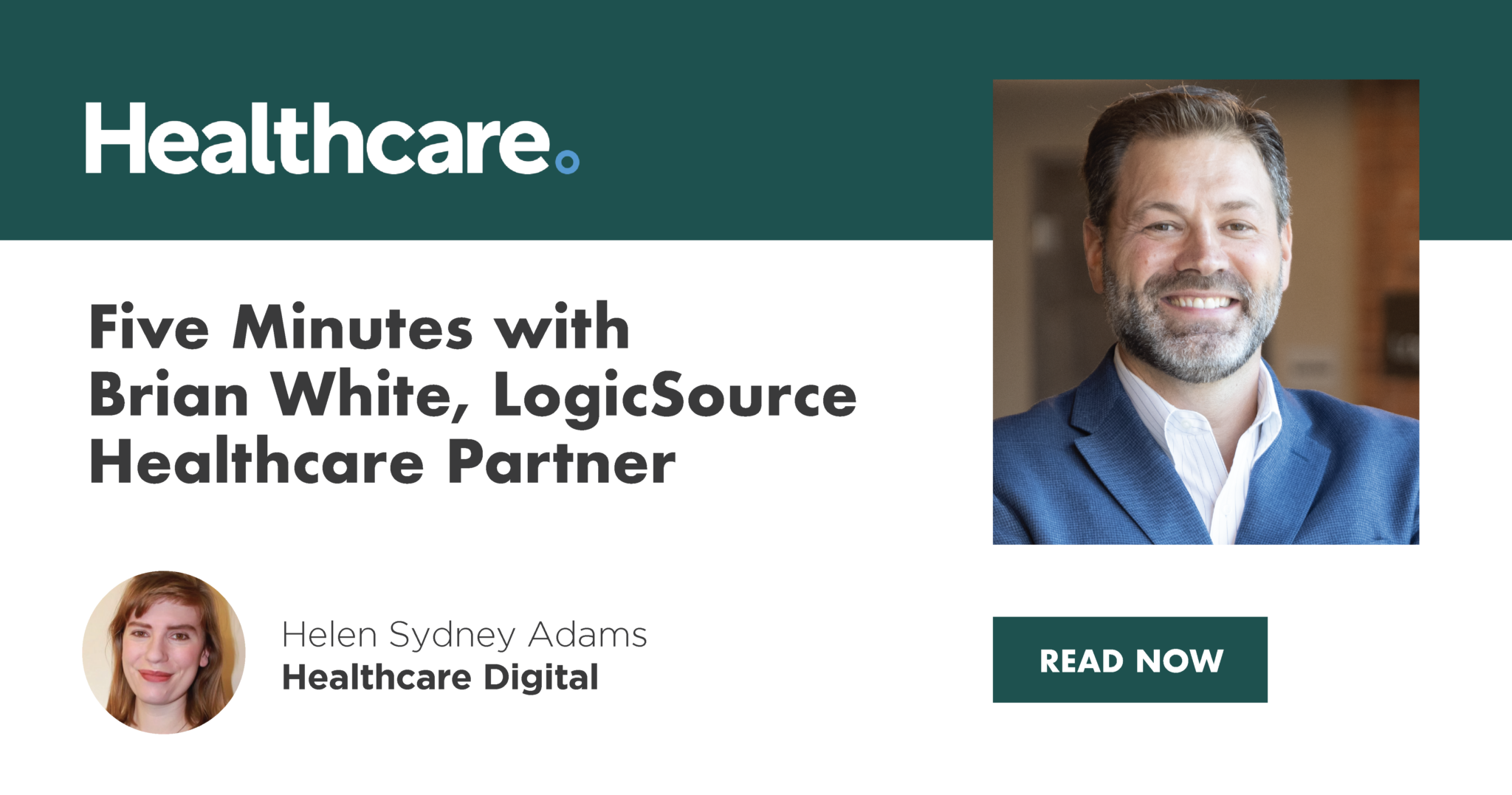 5 minutes with Brian White, LogicSource Healthcare Partner
